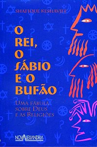 Livro O Rei  O Sábio E O Bufão
