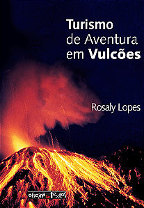 Livro Turismo de aventura em vulcões