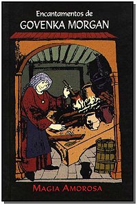 Livro Encantamentos De G.Morgan-M.Amorosa