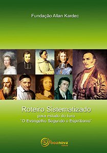 Livro Roteiro sistematizado para estudo do livro "O evang...