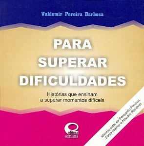 Livro Para Superar Dificuldades