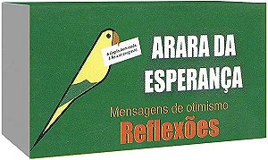 Livro Arara Da Esperança - Mensagens De Otimismo - Reflex...
