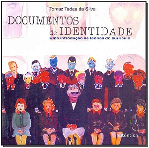 Livro Documentos de identidade: Uma introdução às teorias...