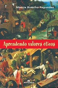 Livro Aprendendo valores éticos