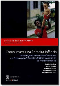 Livro Como Investir Na Primeira Infância