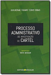 Livro Processo Administrativo De Investigação De Cartel