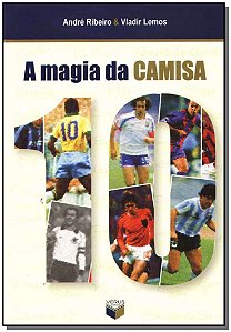 Livro A magia da camisa 10