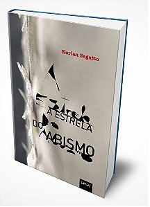 Livro A Estrela Do Abismo