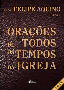 Livro Oracoes De Todos Os Tempos Da Igreja