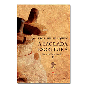 Livro Escola da fé - Volume II - A sagrada escritura