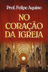 Livro No Coracao Da Igreja