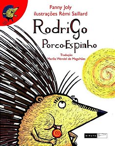 Livro Rodrigo porco-espinho (Volume 1)