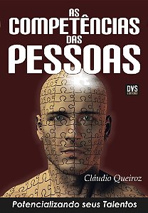 Livro As Competências das Pessoas: Potencializando seus T...