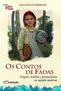 Livro Contos de Fadas: origens, história e permanência no...