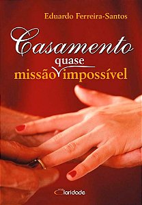 Livro Casamento - Missão (quase) Impossível
