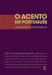 Livro O acento em português. abordagens fonológicas- volu...