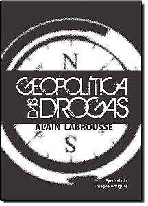 Livro Geopolítica Das Drogas