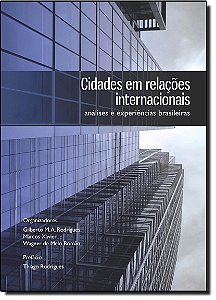 Livro Cidades Em Relações Internacionais - Análises E Exp...