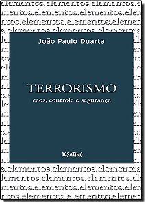 Livro Terrorismo - Caos Controle E Segurança