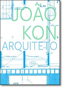 Livro João Kon, arquiteto