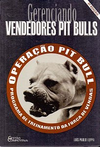 Livro Gerenciando Vendedores Pit Bulls