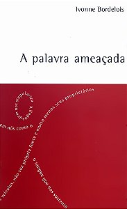 Livro A palavra ameaçada