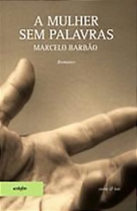 Livro A mulher sem palavras