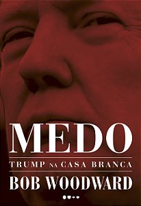 Livro Medo: Trump na Casa Branca
