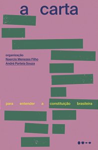 Livro A carta: para entender a Constituição brasileira