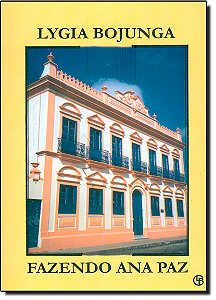 Livro Fazendo Ana Paz