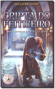 Livro A Cripta Do Feiticeiro - 34538