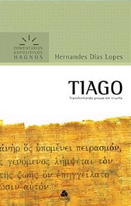 Livro Tiago - Comentários Expositivos Hagnos: Transforman...