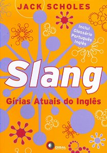 Livro Slang: gírias atuais do inglês