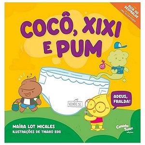 Cocô, Xixi e Pum