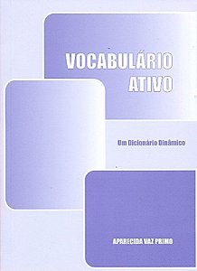 Livro Vocabulario Ativo - Um Dicionario Dinamico