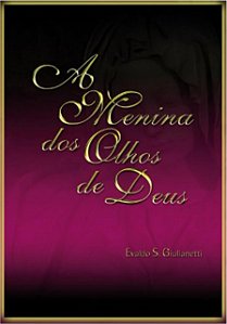Livro A Menina Dos Olhos De Deus