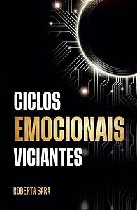 Livro Ciclos Emocionais Viciantes