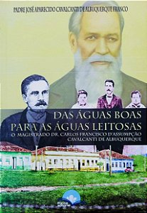 Livro Das Águas Boas Para As Águas Leitosas