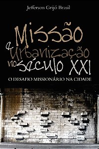 Livro Missão e Urbanização no Século XXI