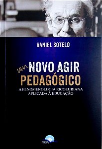 Livro Um Novo Agir Pedagógico