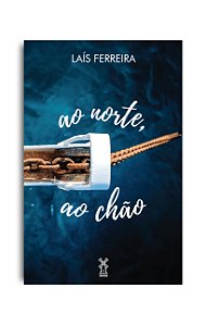 Livro Ao norte, ao chão