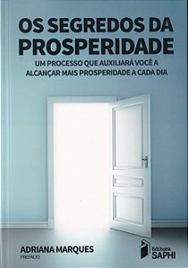 Livro Os Segredos Da Prosperidade 1 Ed