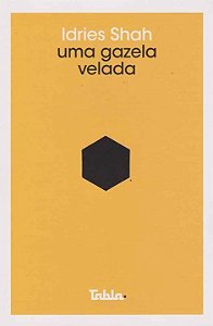 Livro Uma gazela velada: ver como ver