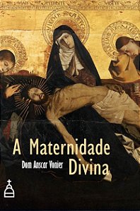 Livro A Maternidade Divina