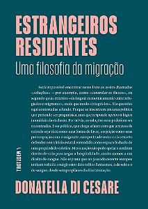 Livro Estrangeiros Residentes: Uma filosofia da migração