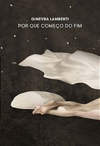 Livro Por que começo do Fim