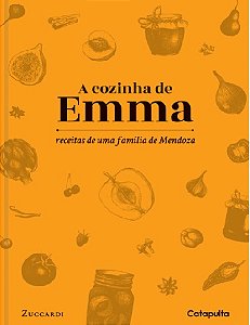 Livro Cozinha de Emma: receitas de uma família de Mendoza