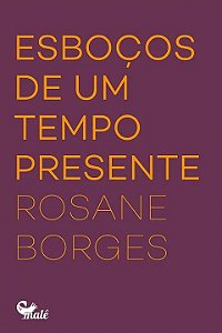 Livro Esboços de um tempo presente