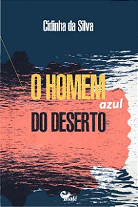 Livro O homem azul do deserto