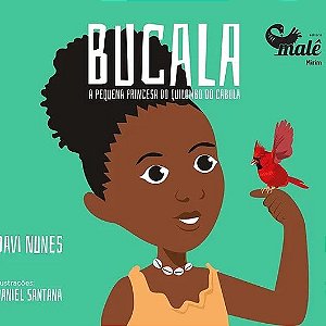 Livro Bucala: A princesa do Quilombo do Cabula